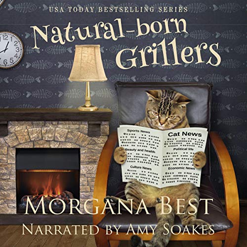Natural Born Grillers: Australian Amateur Sleuth, Book 2by Morgana Best