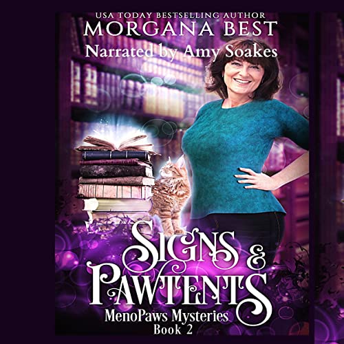 Signs and Pawtents MenoPaws Mysteries, Book 2by Morgana Best