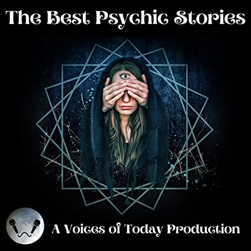 The Best Psychic Stories (classics in the public domain) by various authors
